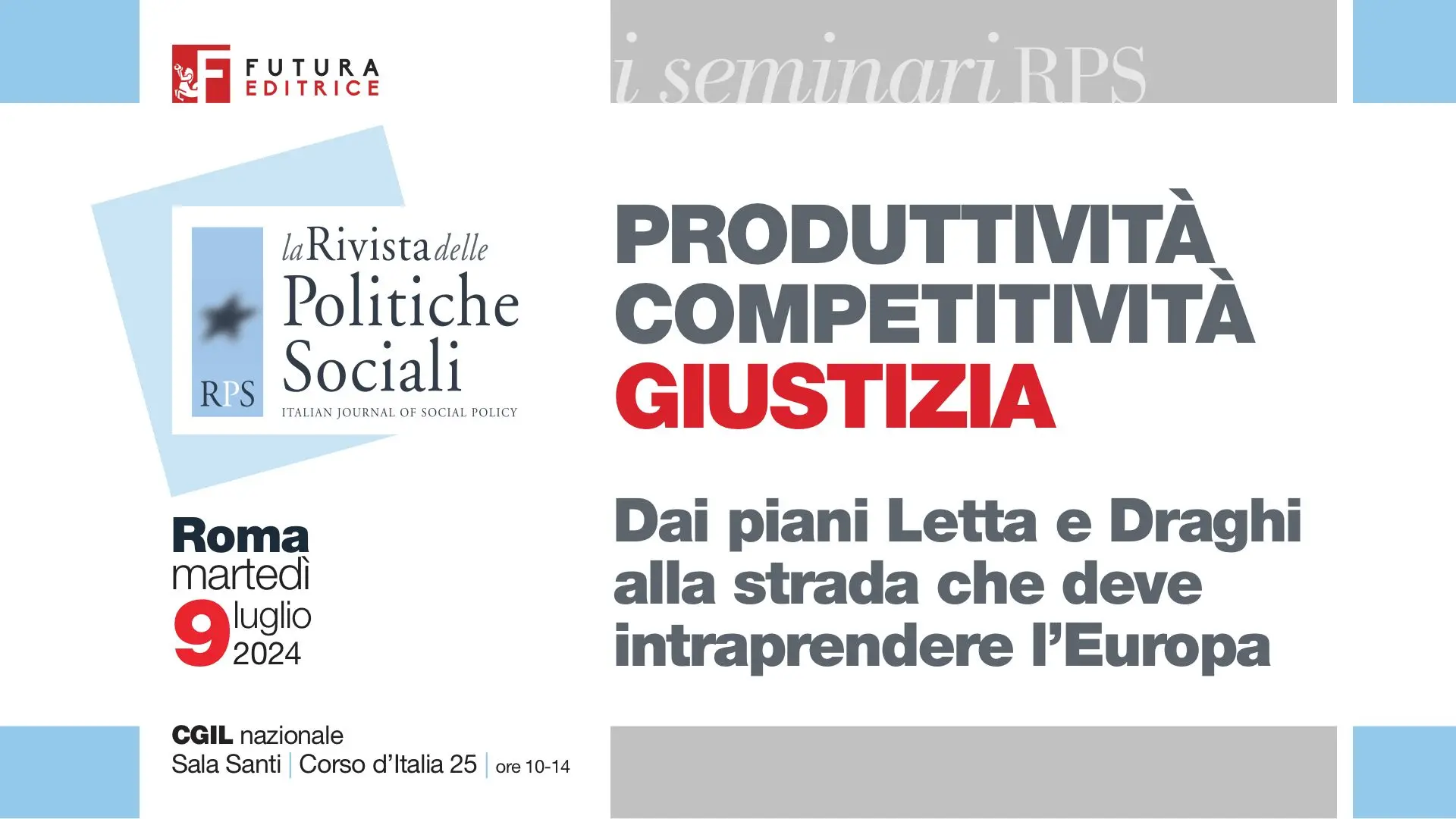 Produttività, competitività, giustizia