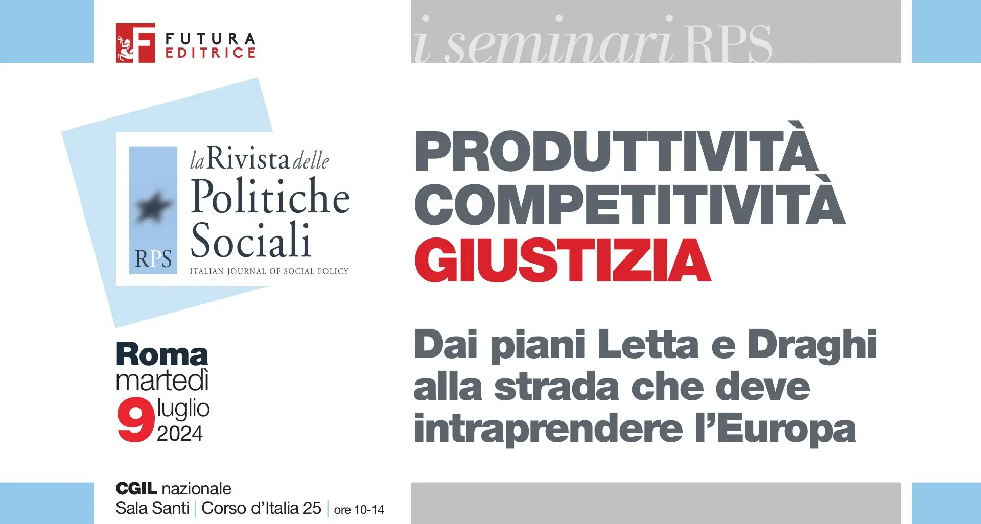 Produttività, competitività, giustizia