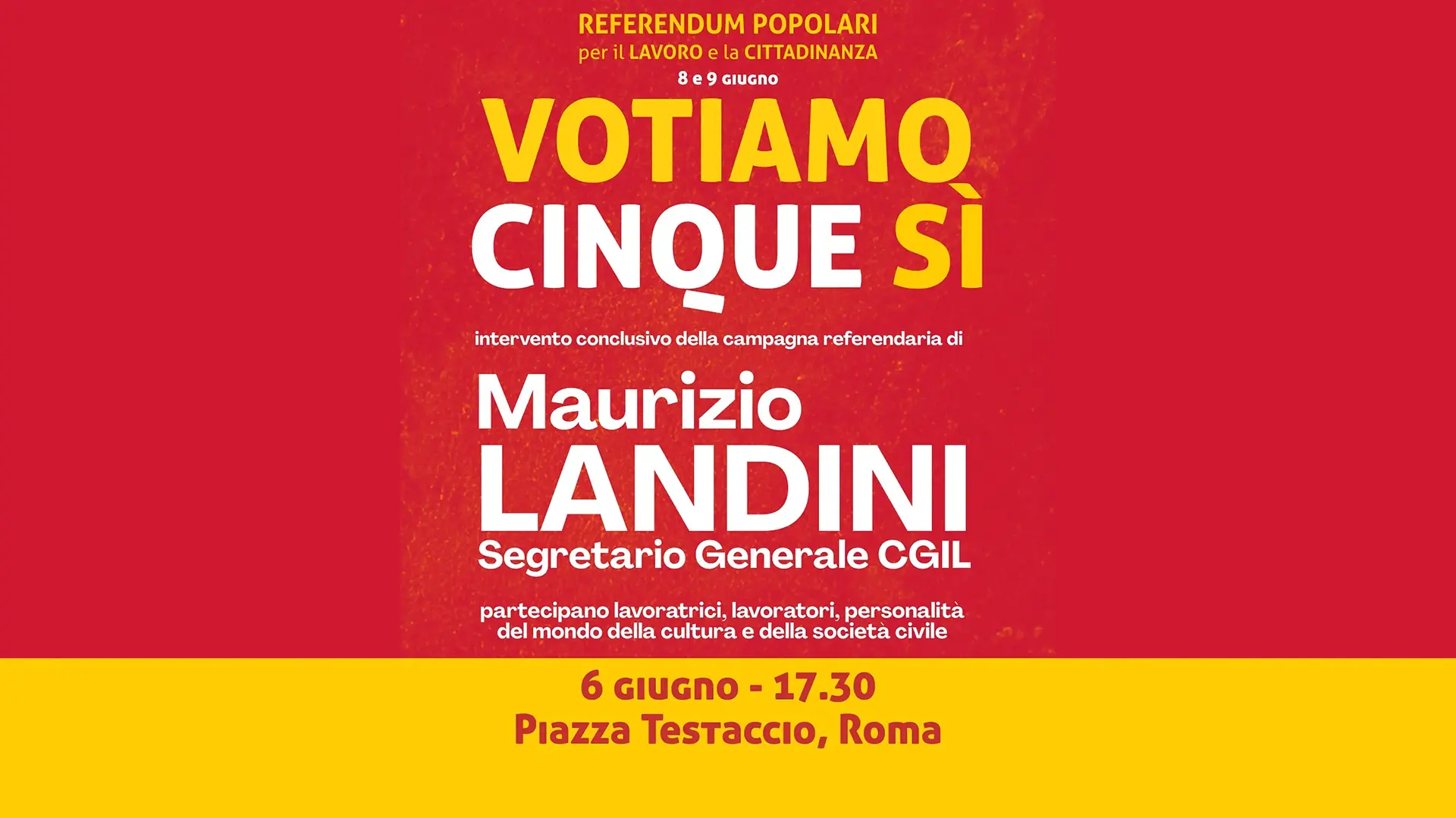 Si chiude la campagna referendaria: il comizio finale di Landini