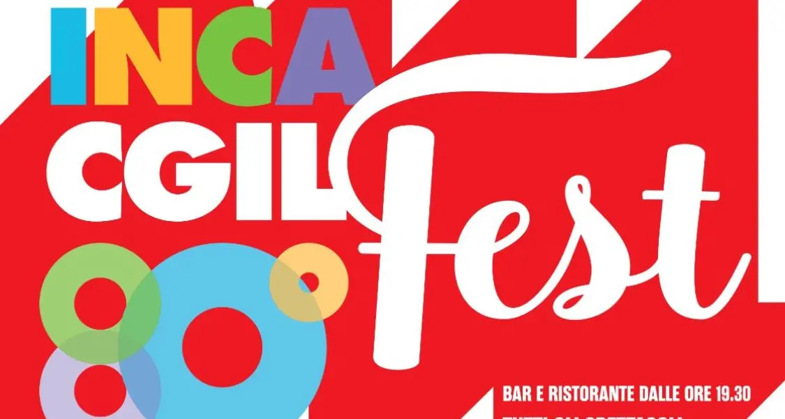 Inca Fest: una festa per gli 80 anni del patronato della Cgil in Lombardia