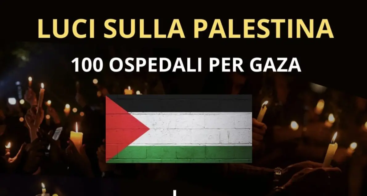 Luci sulla Palestina: 100 ospedali per Gaza