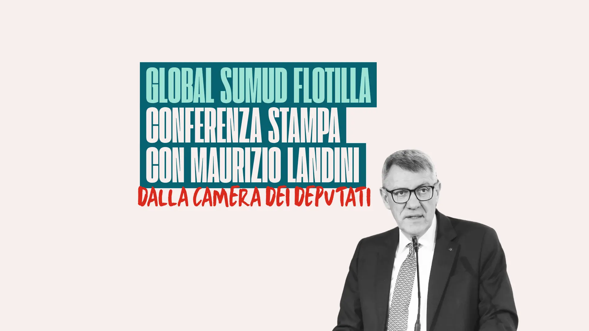 Flotilla, Landini in conferenza stampa dalla Camera