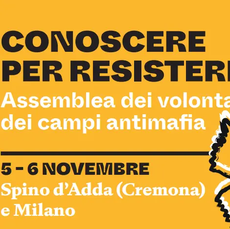 “Conoscere per resistere”, l’assemblea dei volontari dei campi antimafia
