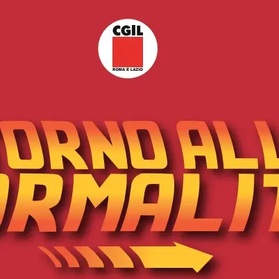 “Ritorno alla normalità”, la Cgil capitolina presenta le proprie proposte in vista dei bilanci previsionali di Roma e del Lazio