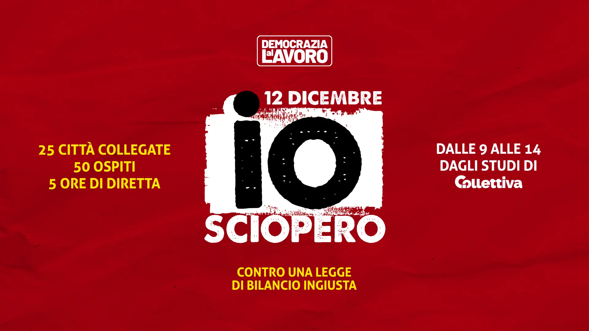 Sciopero generale Cgil, la diretta di Collettiva