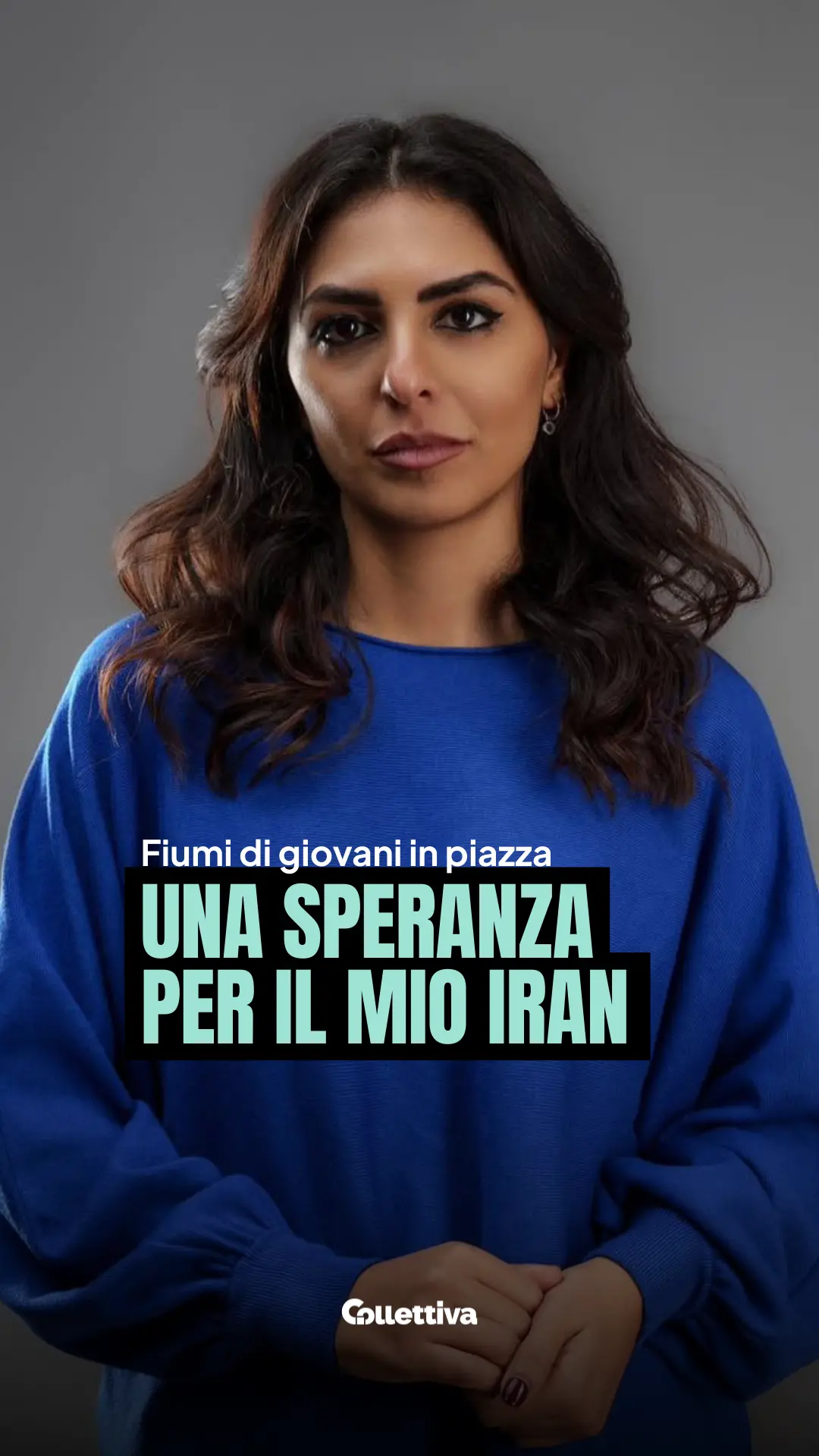 Fiumi di giovani in piazza, una speranza per il mio Iran