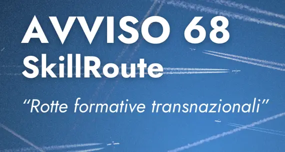 Avviso 68 Speciale: SkillRoute