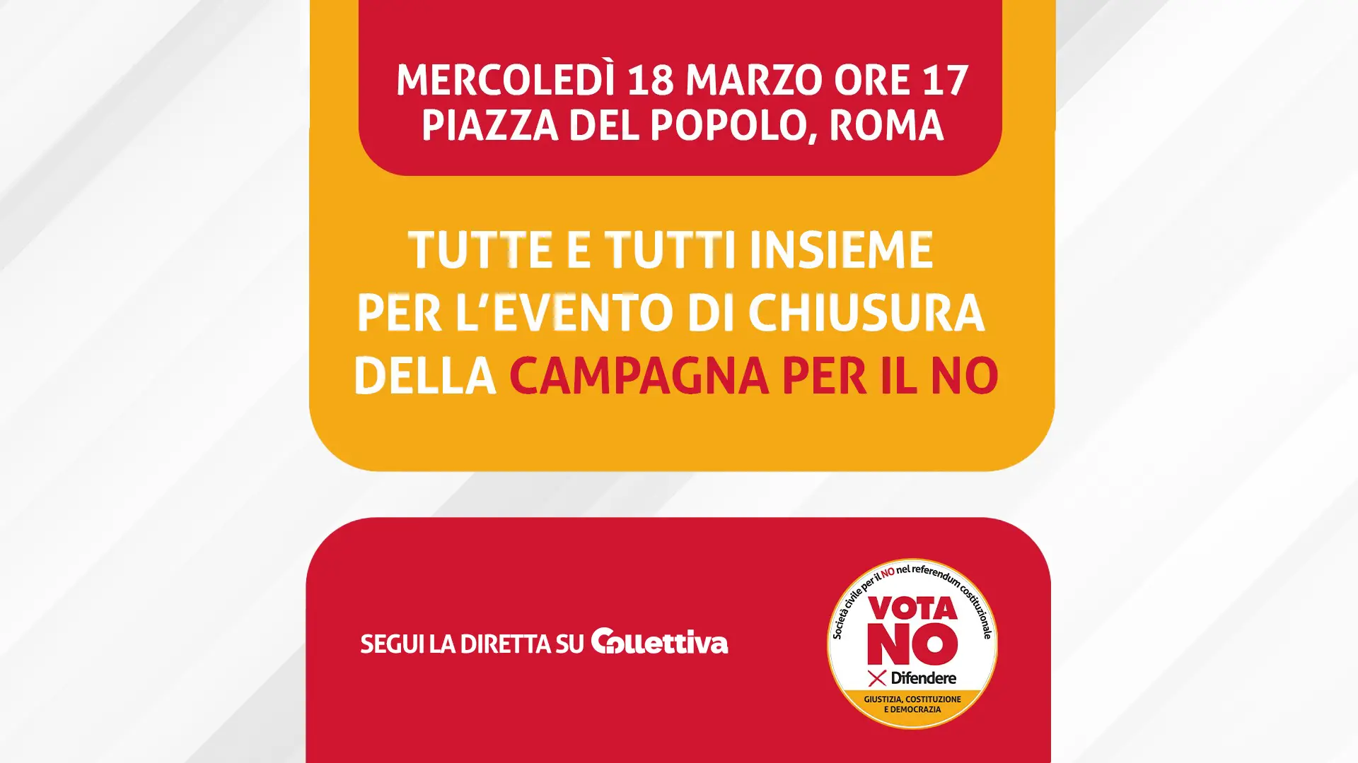 Per difendere Giustizia, Costituzione e Democrazia. L’evento di chiusura della campagna per il No