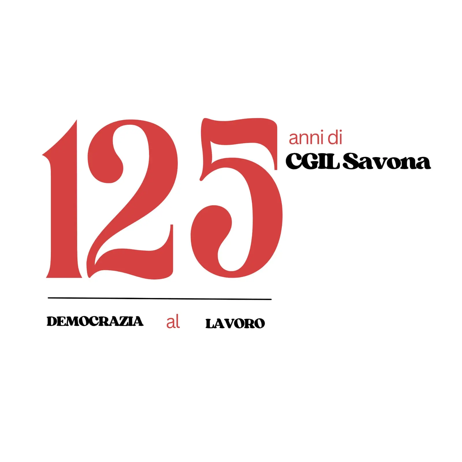 L’anniversario: “La Cgil sempre dalla parte dei diritti”