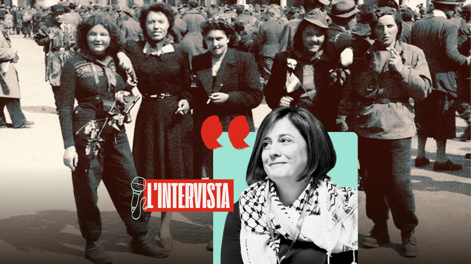 Donne protagoniste della Liberazione. Oggi come allora