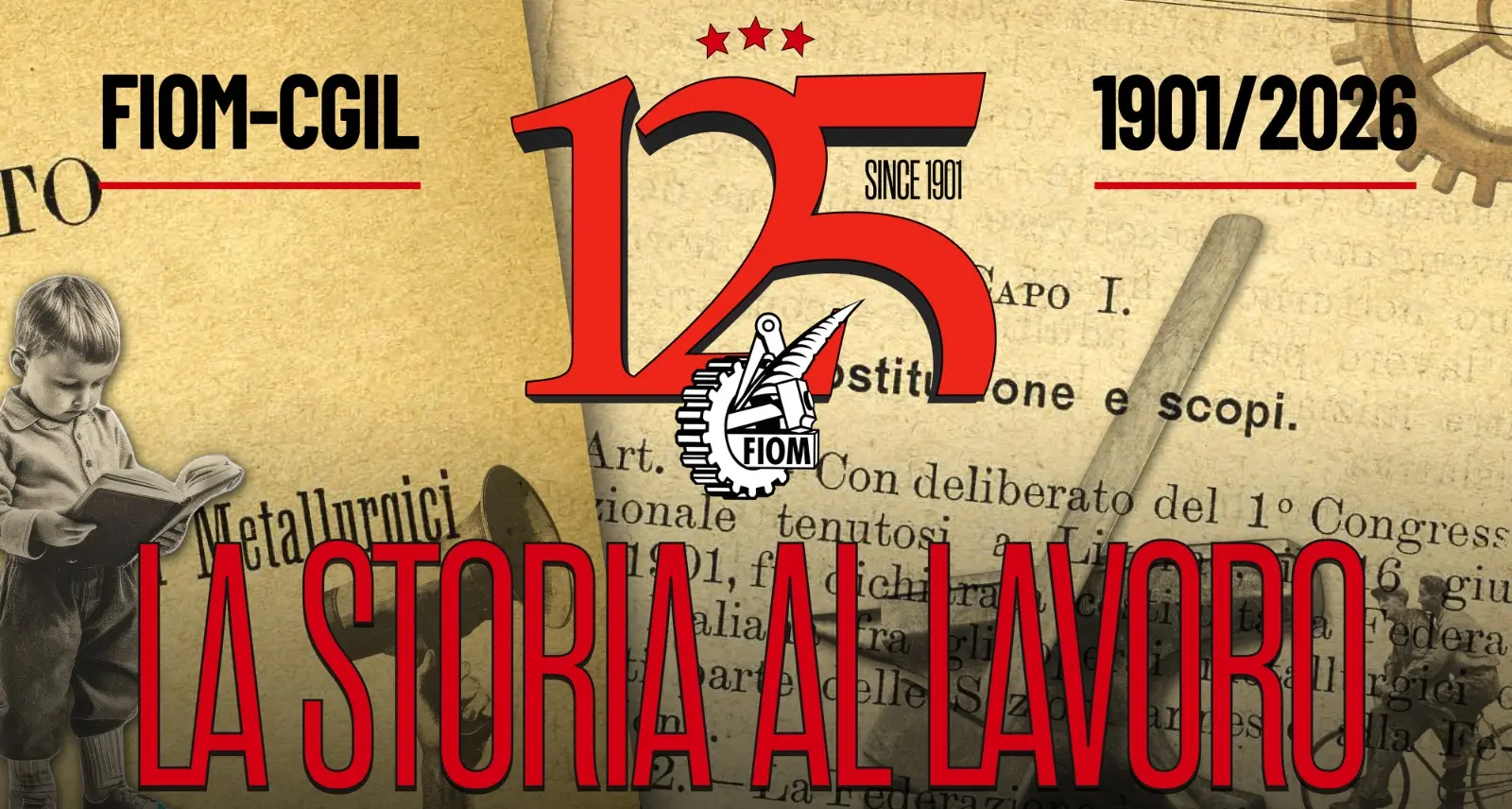 125 Fiom. La storia al lavoro