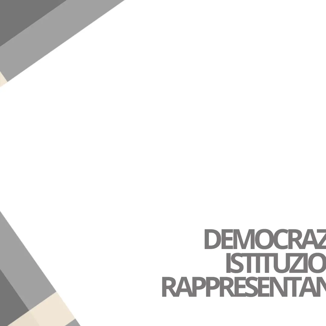 Democrazia, istituzioni, rappresentanze