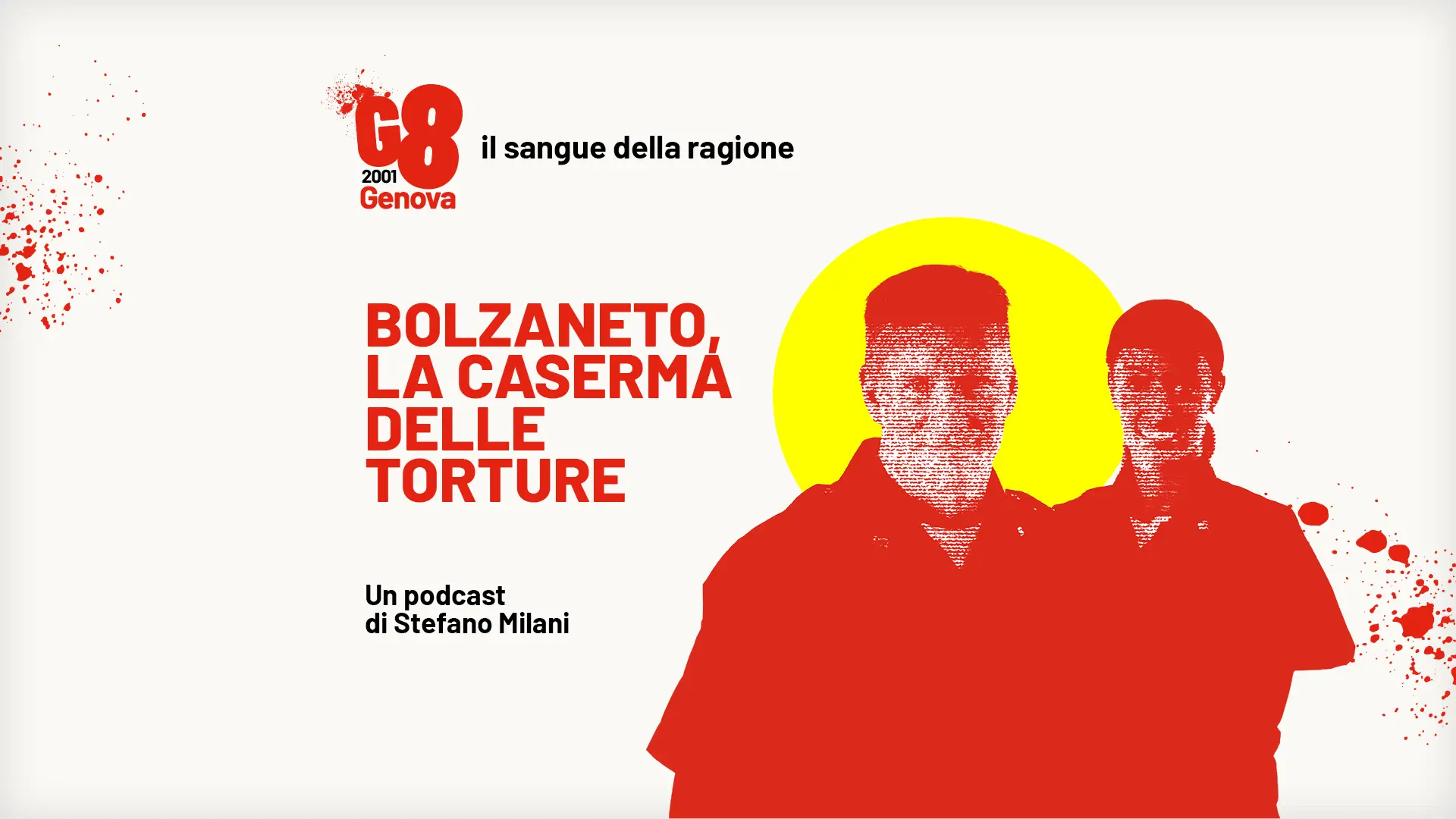 10 | Bolzaneto, la caserma delle torture