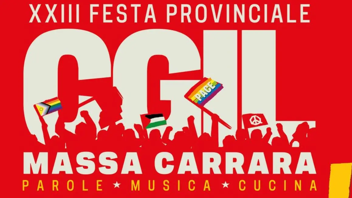 A Massa Carrara Cgil in festa dal 22 al 27 luglio