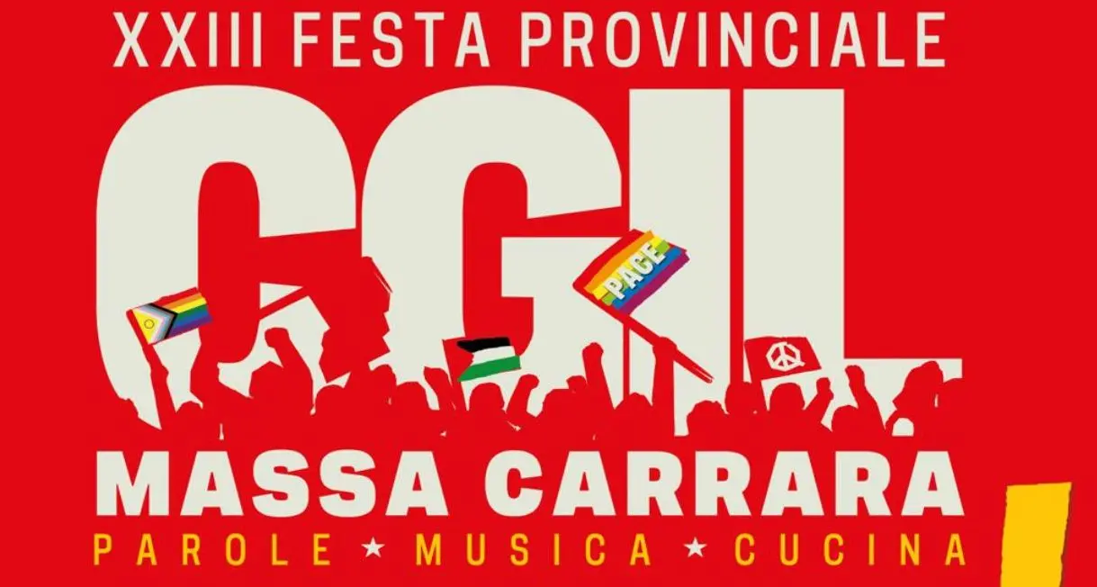 A Massa Carrara Cgil in festa dal 22 al 27 luglio