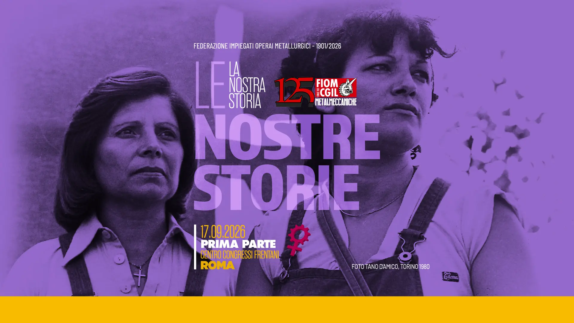 Metalmeccaniche: la nostra storia, le nostre storie