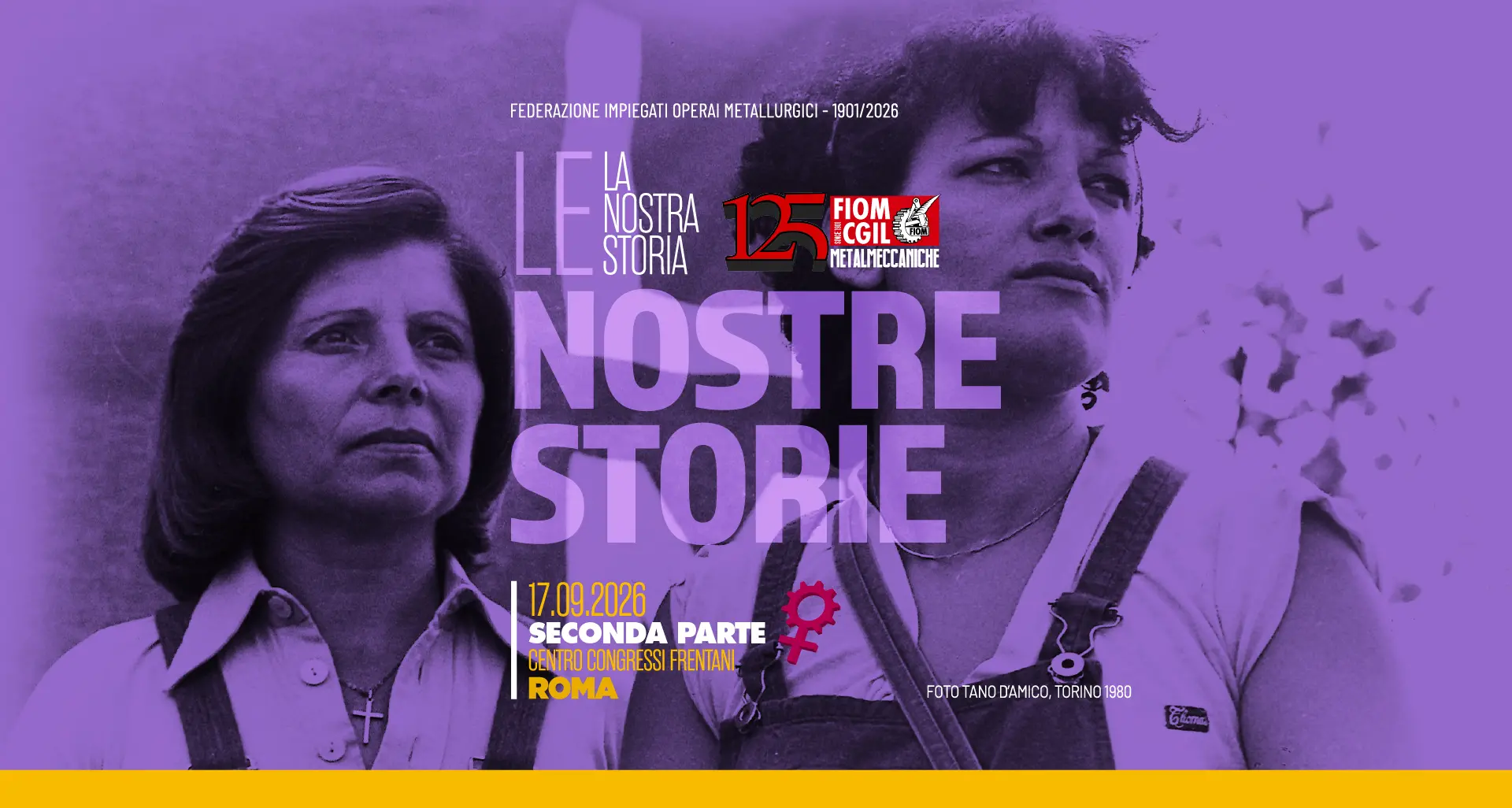 Metalmeccaniche: la nostra storia, le nostre storie