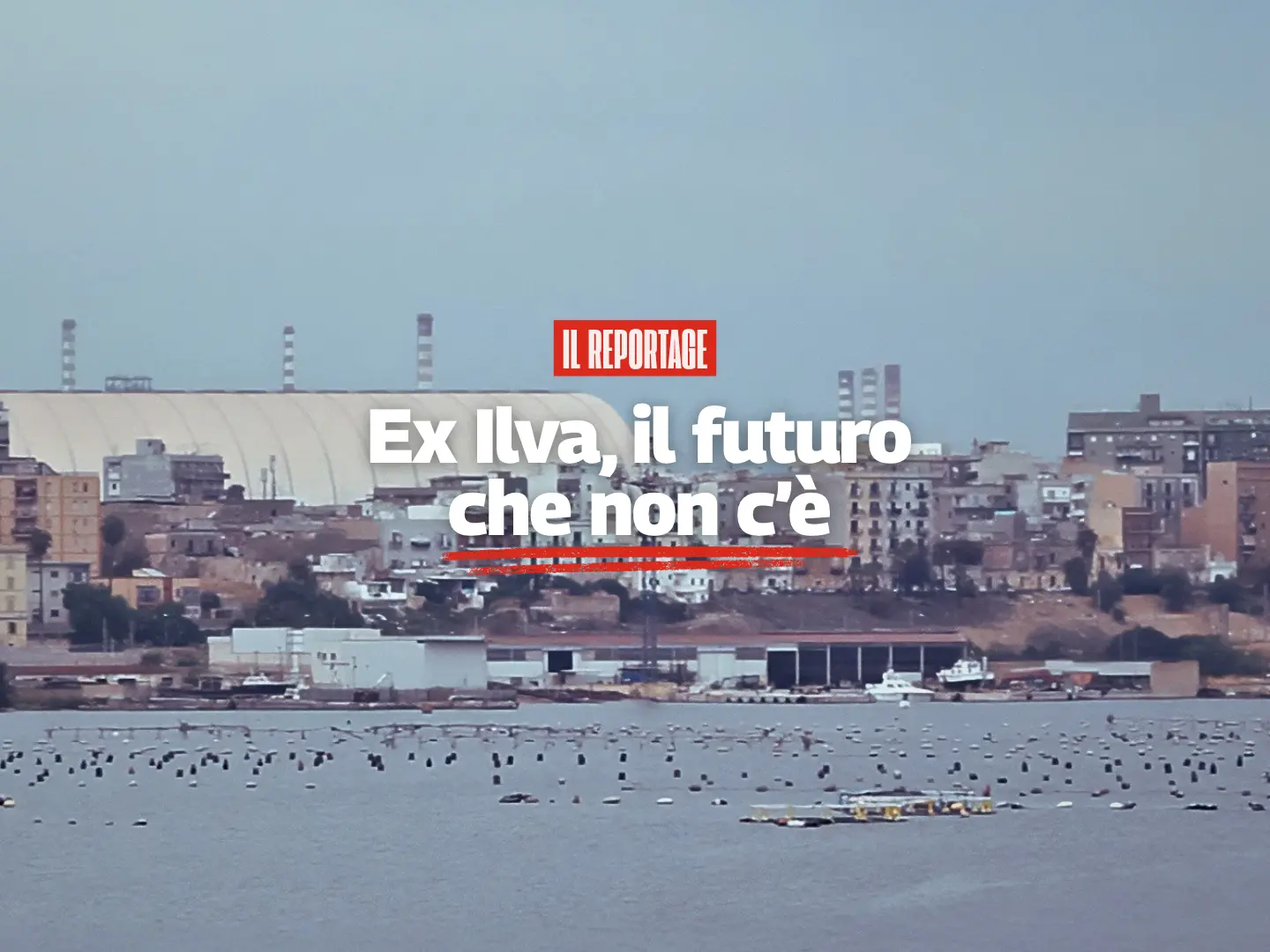Ex Ilva, il futuro che non c’è