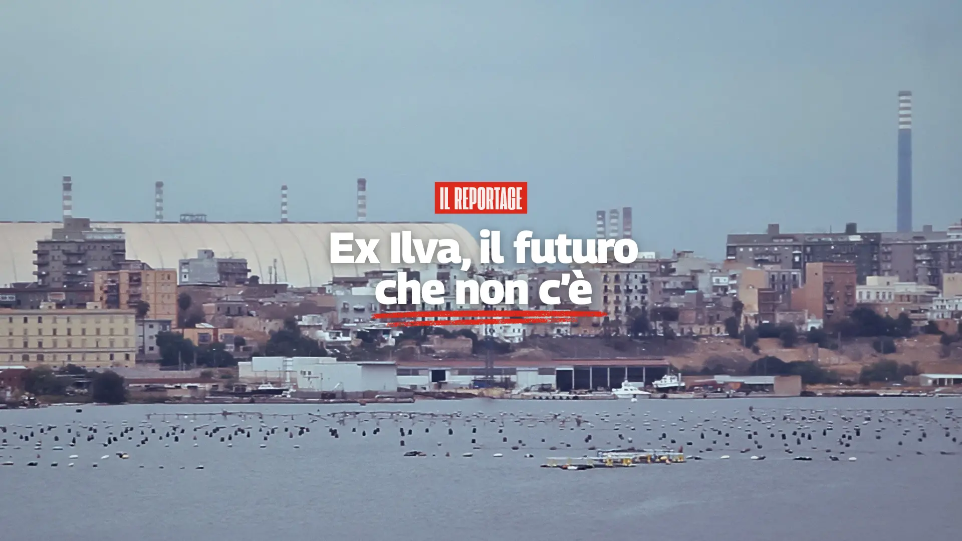 REPORTAGE ILVA TARANTO