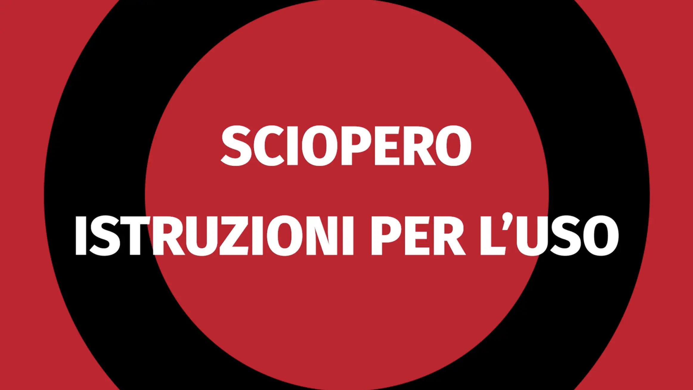 Sciopero, istruzioni per l'uso