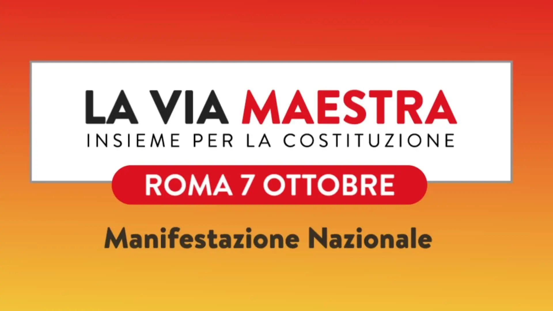 La Via Maestra: 7 ottobre tutti in piazza a Roma