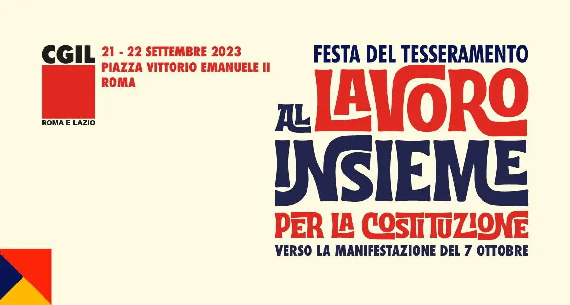 Roma, 21 e 22 settembre: Festa del Tesseramento Cgil