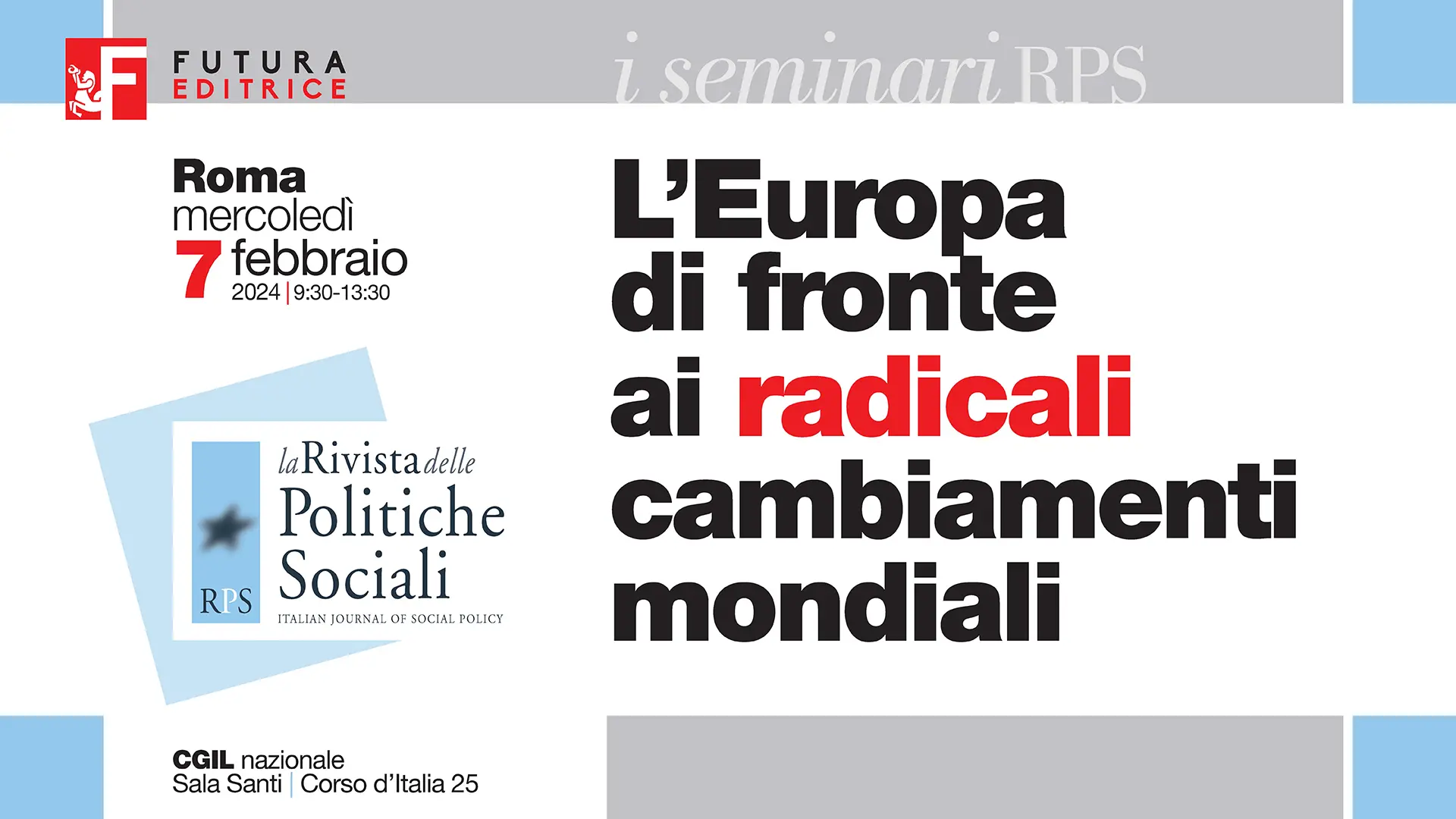 L’Europa di fronte ai radicali cambiamenti mondiali