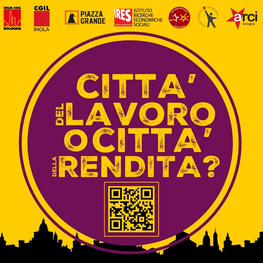 Bologna, città del lavoro o città della rendita?