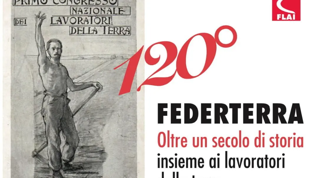 La Flai Cgil a Bologna per ricordare i 120 anni di Federterra